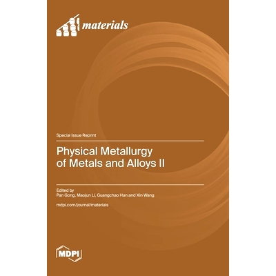预订 Physical Metallurgy of Metals and Alloys II: 9783725819553