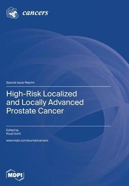 [预订]High-Risk Localized and Locally Advanced Prostate Cancer 9783036581682