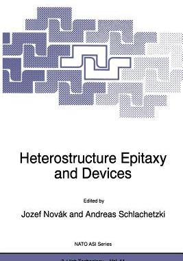 预订 Heterostructure Epitaxy and Devices