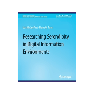 预订 Researching Serendipity in Digital Information Environments