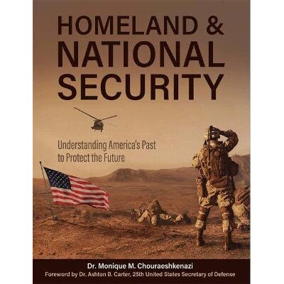 预订 Homeland and National Security: Understanding America’s Past to Protect the Future 国土与国家安全：了解美国的过去