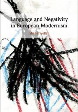 【预订】Language and Negativity in European Modernism