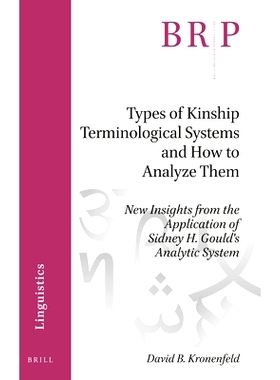 预订 Types of Kinship Terminological Systems and How to Analyze Them: New Insights from the Application of Sidney H. Gou