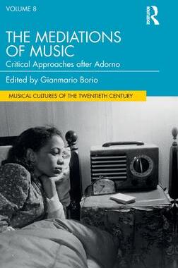 [预订]The Mediations of Music 9780367762544