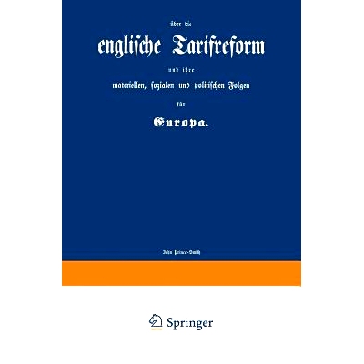 预订 englische Tarifreform und ihre materiellen, sozialen und politischen Folgen für Europa: 9783642505003