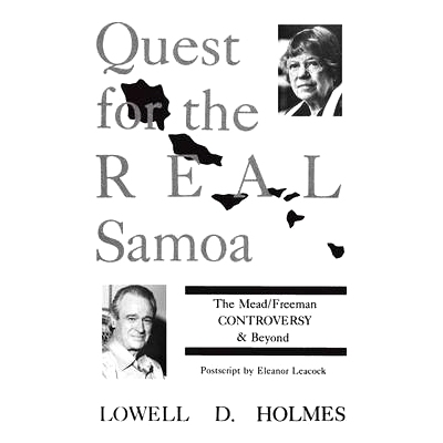 预订 Quest for the Real Samoa: The Mead/Freeman Controversy and Beyond: 9780897891622