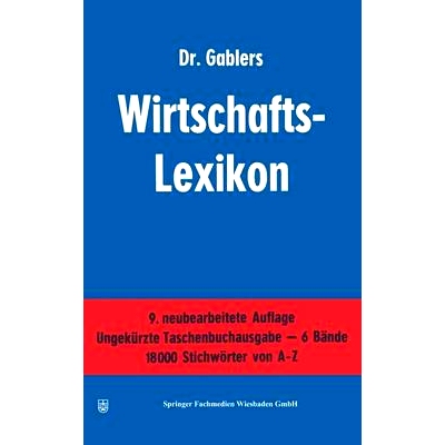 预订 Dr. Gablers Wirtschafts-Lexikon: Erster Band A—B / Zweiter Band C—G / Dritter Band H—K / Vierter Band L—P / Fü
