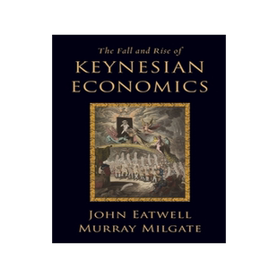 预订 The Fall and Rise of Keynesian Economics