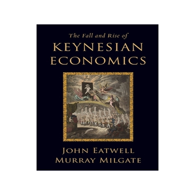 预订 The Fall and Rise of Keynesian Economics