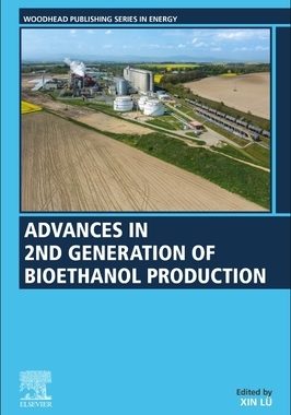 【预订】Advances in 2nd Generation of Bioethanol Production