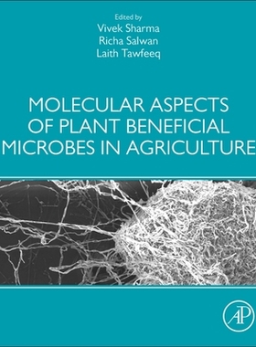 【预订】Molecular Aspects of Plant Beneficial Microbes in Agriculture