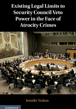 【预订】Existing Legal Limits to Security Council Veto Power in the Face of  9781108732062