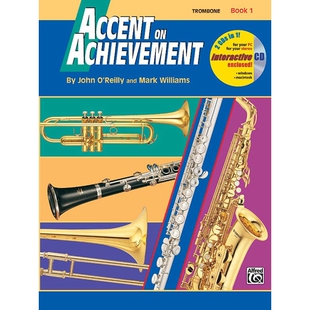 Accent on Achievement, Bk 1: Trombone, Book & CD 长号指南：书籍和 CD: 9780739005187