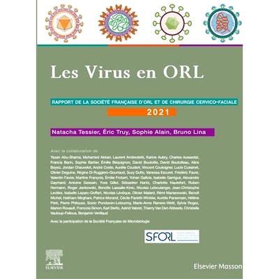 预订 Les virus et pathologies en ORL : rapport de la Société française d’ORL et de chirugie cervico-faciale? : 2021