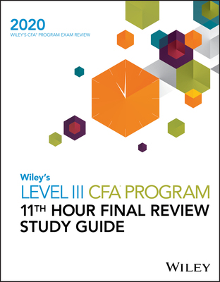 【预订】WileyS Level Iii Cfa® Program 11Th Hour Final Review Study Guide 2020
