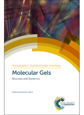 预订 Molecular Gels: Structure and Dynamics 分子凝胶：结构和动力学: 9781788011112