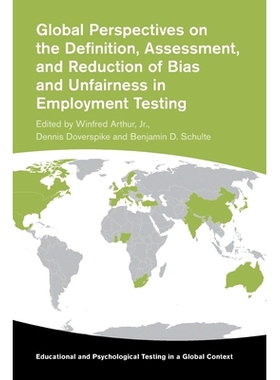 预订 Global Perspectives on the Definition, Assessment, and Reduction of Bias and Unfairness in Employment Testing 全球