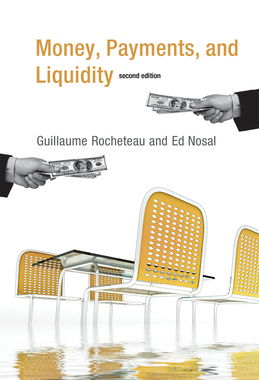 【预订】Money, Payments, and Liquidity, Second Edition