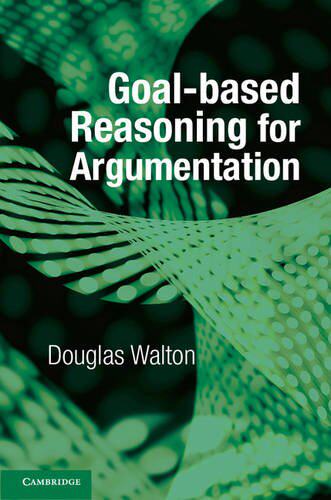 【预订】Goal-based Reasoning for Argumentation