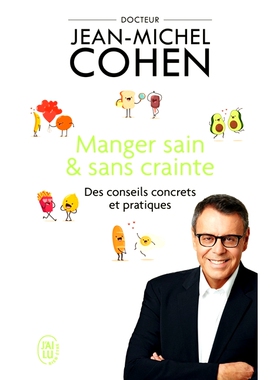 预订 Manger sain & sans crainte : des conseils concrets et pratiques 健康饮食，无所畏惧：具体实用的建议: 9782290232354