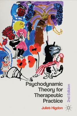 【预订】Psychodynamic Theory for Therapeutic Practice