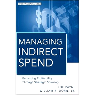 预订 Managing Indirect Spend: Enhancing Profitability Through Strategic Sourcing 管理间接费用:通过战略寻源采购提高盈利