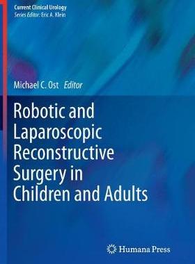预订 Robotic and Laparoscopic Reconstructive Surgery in Children and Adults