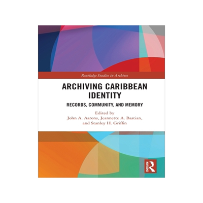 预订 Archiving Caribbean Identity