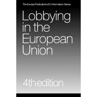 the European Union 9781857433364 预订 欧洲游说 Lobbying