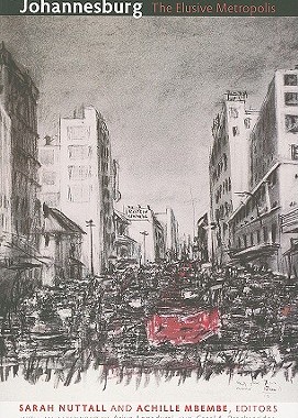【预售】Johannesburg: The Elusive Metropolis