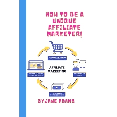 预订 Affiliate Marketing 2023 for Beginners: How to Be a Unique Affiliate Marketer: 9798386928773