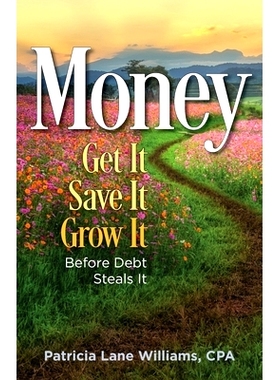 预订 MONEY - Get It. Save It. Grow It. Before Debt Steals It: 9798986273501
