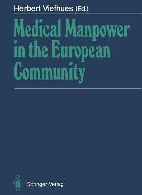 【预订】Medical Manpower in the European Community
