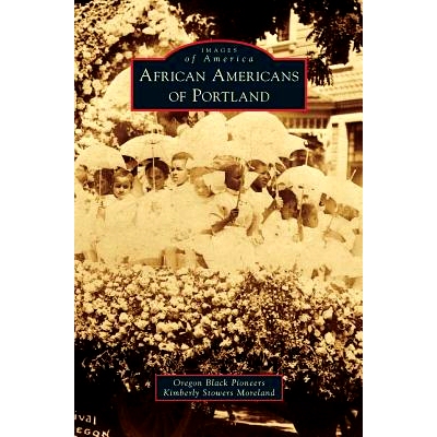预订 African Americans of Portland: 9781531664992