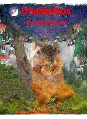 预订 Chatterbox-The Nutty Squirrel: 9798705345724