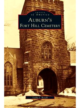 预订 Auburn’s Fort Hill Cemetery: 9781531605995