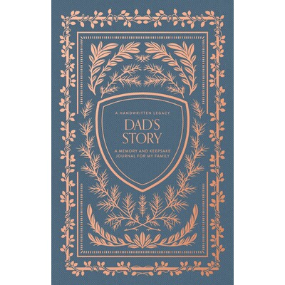 预订 Dad’s Story: A Memory and Keepsake Journal for My Family 爸爸的故事：我家人的记忆和纪念日记: 9781950968886