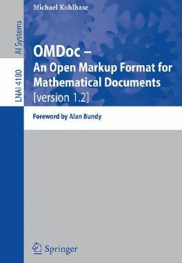 【预订】OMDoc -- An Open Markup Format for Mathematical Documents [version 1.2]