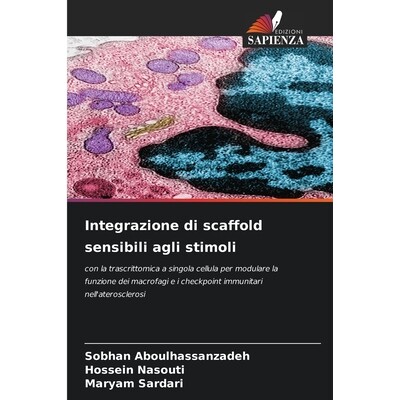 预订 Integrazione di scaffold sensibili agli stimoli: con la trascrittomica a singola cellula per modulare la funzione d