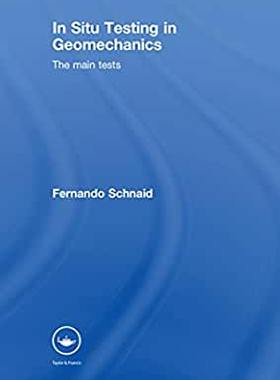 【预订】In Situ Testing in Geomechanics
