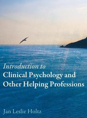 [预订]Introduction to Clinical Psychology and Other Helping Professions 9781516515110