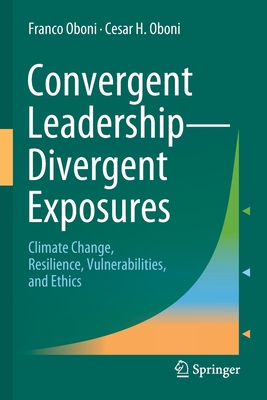 【预订】Convergent Leadership-Divergent Exposures 9783030749323