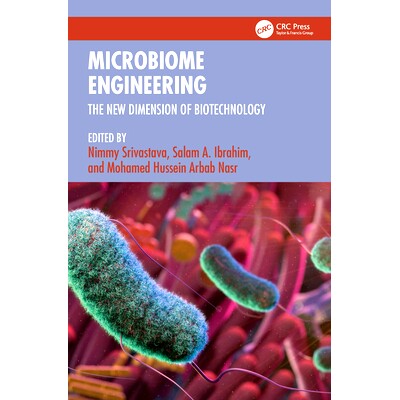 预订 Microbiome Engineering: The New Dimension of Biotechnology 微生物工程:生物技术的新维度: 9781032479606