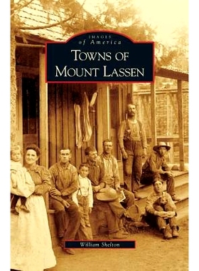 预订 Towns of Mount Lassen: 9781531628796