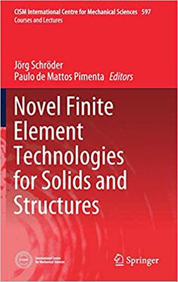 【预售】Novel Finite Element Technologies for Solids and Structures