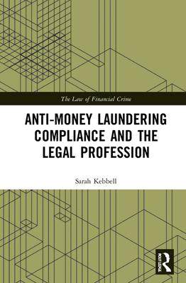 [预订]Anti-Money Laundering Compliance and the Legal Profession 9780367030049
