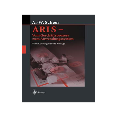 预订 ARIS — Vom Geschäftsprozess zum Anwendungssystem