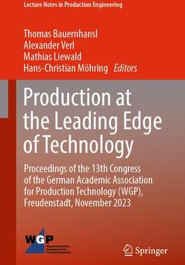 [预订]Production at the Leading Edge of Technology: Proceedings of the 13th Congress of the German Academi 9783031473937