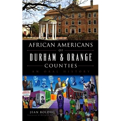 预订 African Americans of Durham & Orange Counties: An Oral History: 9781540201379
