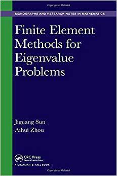 【预售】Finite Element Methods for Eigenvalue Problems